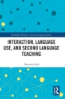 Image for Interaction, Language Use, and Second Language Teaching