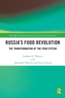 Image for Russia&#39;s food revolution  : the transformation of the food system