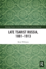 Image for Late Tsarist Russia, 1881-1913