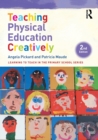 Image for Teaching physical education creatively