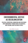 Image for Environmental Justice as Decolonization