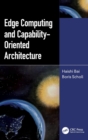 Image for Edge computing and capability-oriented architecture
