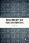 Image for Music and Myth in Modern Literature
