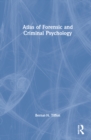 Image for Atlas of forensic and criminal psychology