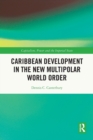 Image for Caribbean Development in the New Multipolar World Order