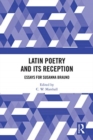 Image for Latin Poetry and Its Reception : Essays for Susanna Braund
