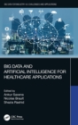 Image for Big Data and Artificial Intelligence for Healthcare Applications