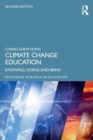 Image for Climate change education  : knowing, doing and being