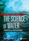 Image for The science of water  : concepts and applications
