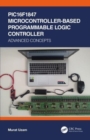 Image for PIC16F1847 microcontroller-based programmable logic controller: Advanced concepts