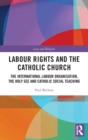 Image for Labour Rights and the Catholic Church