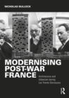 Image for Modernising Post-war France