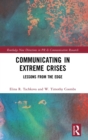 Image for Communicating in extreme crises  : lessons from the edge