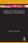 Image for Absolute Essentials of Corporate Governance