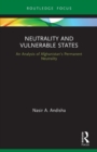Image for Neutrality and Vulnerable States