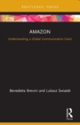 Image for Amazon  : understanding a global communication giant
