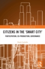Image for Citizens in the &#39;Smart City&#39;