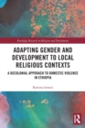 Image for Adapting Gender and Development to Local Religious Contexts