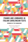 Image for Franks and Lombards in Italian Carolingian Texts