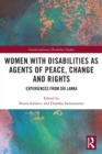 Image for Women with Disabilities as Agents of Peace, Change and Rights