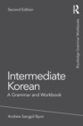 Image for Intermediate Korean  : a grammar and workbook