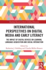 Image for International Perspectives on Digital Media and Early Literacy