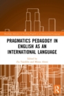 Image for Pragmatics Pedagogy in English as an International Language
