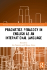 Image for Pragmatics pedagogy in English as an international language