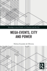 Image for Mega-Events, City and Power