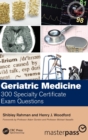 Image for Geriatric medicine  : 300 specialty certificate exam questions
