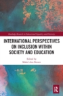 Image for International Perspectives on Inclusion within Society and Education