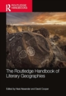 Image for The Routledge Handbook of Literary Geographies