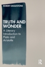 Image for Truth and wonder  : a literary introduction to Plato and Aristotle