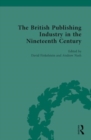 Image for The British Publishing Industry in the Nineteenth Century