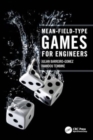 Image for Mean-Field-Type Games for Engineers