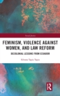 Image for Feminism, Violence Against Women, and Law Reform