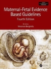 Image for Maternal-Fetal Evidence Based Guidelines