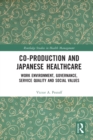 Image for Co-production and Japanese Healthcare