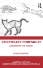 Image for Corporate foresight  : anticipating the future