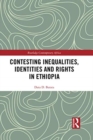 Image for Contesting Inequalities, Identities and Rights in Ethiopia