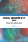 Image for Tourism development in Japan  : themes, issues and challenges