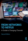 Image for From networks to Netflix  : a guide to changing channels