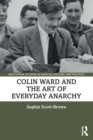 Image for Colin Ward and the Art of Everyday Anarchy