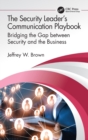 Image for The Security Leader’s Communication Playbook