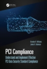 Image for PCI compliance  : understand and implement effective PCI data security standard compliance
