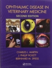 Image for Ophthalmic Disease in Veterinary Medicine