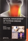 Image for Medical Management of Thyroid Disease, Third Edition