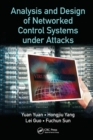 Image for Analysis and Design of Networked Control Systems under Attacks