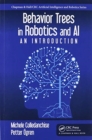 Image for Behavior trees in robotics and AI  : an introduction
