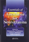 Image for Essentials of Anesthesia for Neurotrauma